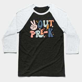 Groovy Last Day Of School Pre Kindergarten Peace Out Pre K Baseball T-Shirt